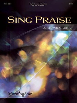 Sing Praise by Various for Solo Voice with Keyboard