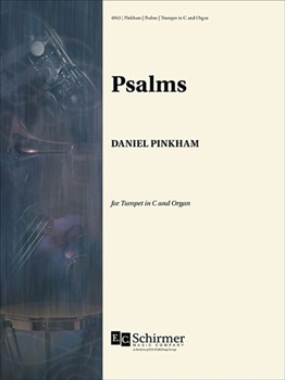 Psalms For Trumpet & Orgn by Pinkham Daniel for Trumpet and Piano