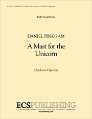 A Mast for the Unicorn (Full/Vocal Score)