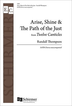 Twelve Canticles: 7. Arise, Shine; 8. The Path of the Just