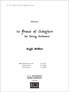 In Praise of Ockeghem (Additional String Orchestra Set and Score)