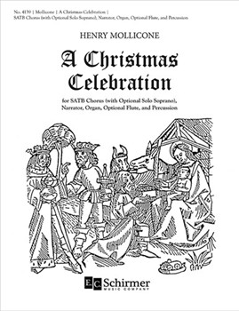 Christmas Celebration by Mollicone Henry for SATB Narrator