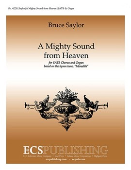 A Mighty Sound from Heaven