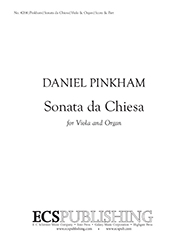 Sonata da Chiesa (Score & Part) by Pinkham Daniel for Solo wOrg