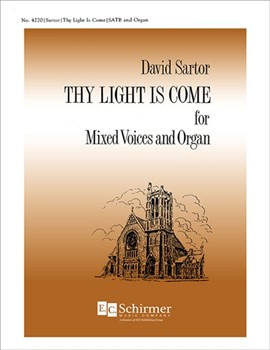 Thy Light Is Come (Choral Score