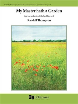 My Master Hath A Garden by Thompson Randall for Soprano/High Voice Optional Alto/Low Voice Children