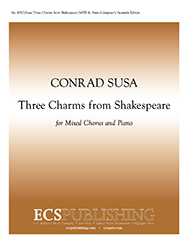 Three Charms from Shakespeare (Complete) by Susa Conrad Shakespeare William for SATB