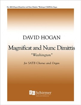 Magnificat & Nunc Dimittis ("Washington") by Hogan David for SATB