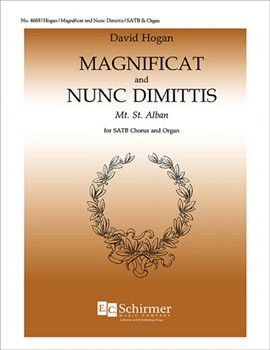 Magnificat & Nunc Dimittis ("Mt. St. Alban") by Hogan David for SATB