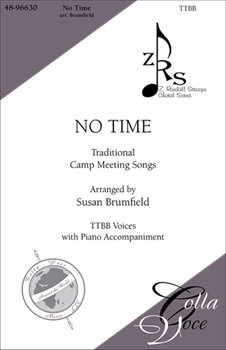 No Time by - Brumfield Susan - for TTBB