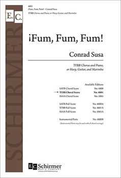 Fum Fum Fum! by Susa Conrad for TTB/TBB/TTBB