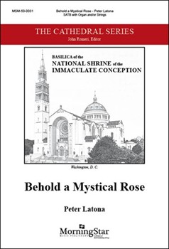 Behold A Mystical Rose by Latona Peter for SATB