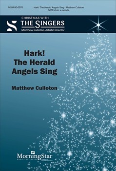 Hark The Herald Angels Sing by Culloton Matthew Wesley Charles for SATB divisi a cappella
