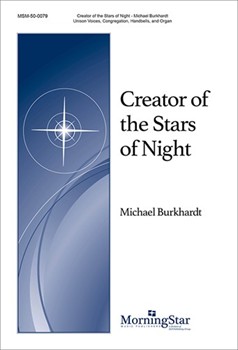 Creator of the Stars of Night by - Burkhardt Michael - for Unison
