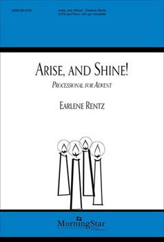 Arise & Shine by Rentz Earlene Rentz Earlene for SATB