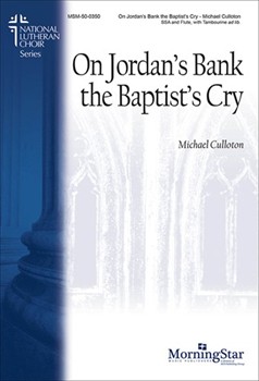 On Jordan's Bank the Baptist's Cry  (Choral Score)