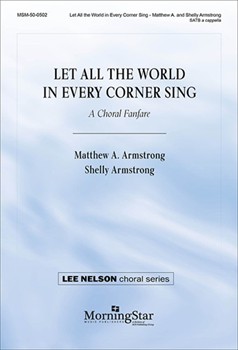 Let All the World in Every Corner Sing