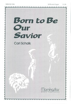 Born to Be Our Savior