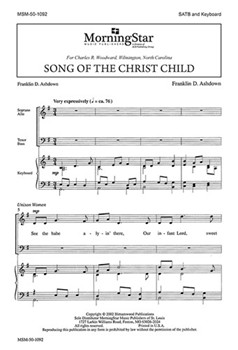 Song Of The Christ Child by Ashdown Franklin D for SATB
