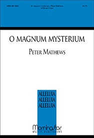 O Magnum Mysterium by Mathews Peter for SATB