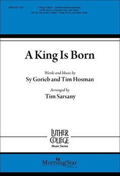 King Is Born by Gorieb Sy|Hosman Tim - Sarsany Tim - for SATB Tenor or Soprano Solo