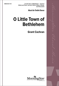 O Little Town of Bethlehem by Cochran Grant Phillips Brooks for SSAA and Piano