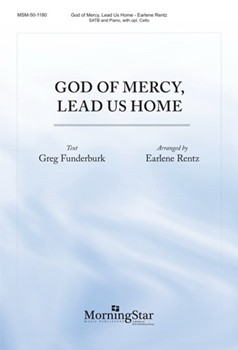 God of Mercy, Lead Us Home (Choral Score)