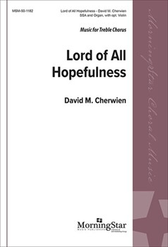 Lord of All Hopefulness (Choral Score)
