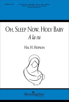 Oh, Sleep Now, Holy Baby