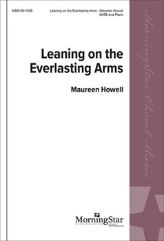 Leaning on the Everlasting Arms