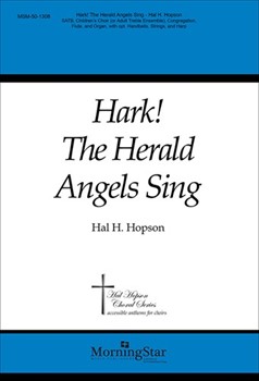 Hark The Herald Angels Sing by Hopson Hal H for SATB and Children's Choir