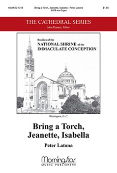 Bring A Torch Jeanette Isabella by Latona Peter for SATB
