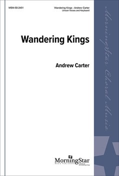Wandering Kings by Carter Andrew for Unison