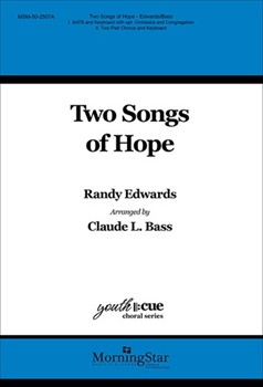 Two Songs of Hope (Choral Score)
