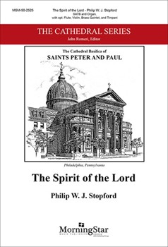 Spirit Of The Lord by Stopford Philip W J for SATB