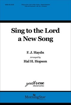 Sing To The Lord A New Song by Haydn Joseph - Hopson Hal H - for SAB