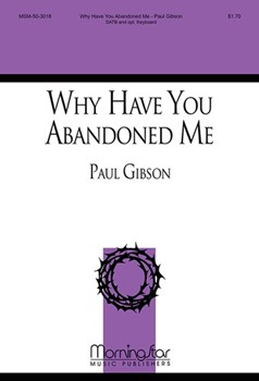 Why Have You Abandoned Me?