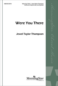 Were You There