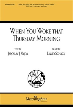 When You Woke That Thursday Morning