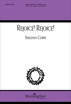 Rejoice Rejoice by Curry Sheldon for SATB