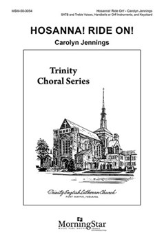 Hosanna Ride On by Jennings Carolyn for SATB and Children's Choir