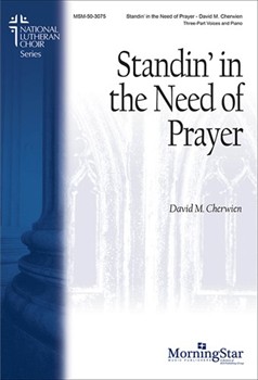 Standin' In The Need Of Prayer by Cherwien David M for 3-Part Mixed