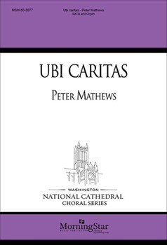 Ubi Caritas by Mathews Peter for SATB