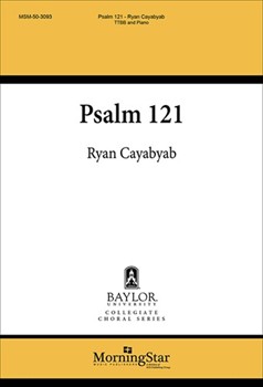 Psalm 121 by Cayabyab Ryan for TTBB and Piano