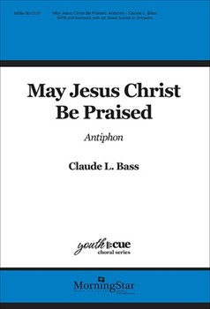 May Jesus Christ Be Praised