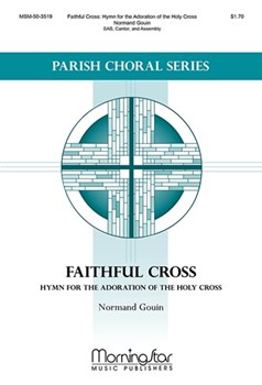 Faithful Cross Hymn for the Adoration of the Holy Cross for