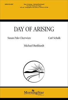 Day of Arising by Schalk Carl - Burkhardt Michael - Susan Palo Cherwien for 2-Part and Organ