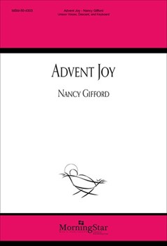 Advent Joy by Gifford Nancy for Unison Voices Descant