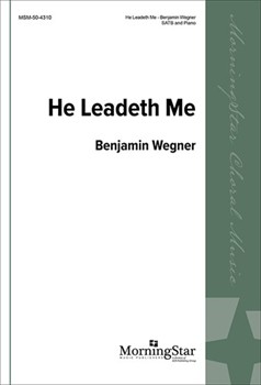 He Leadeth Me