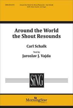 Around the World the Shout Resounds (Choral Score)